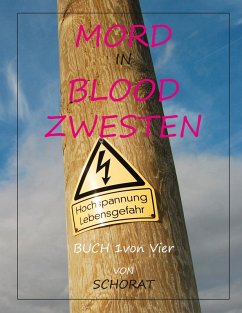 Mord in Blood Zwesten (eBook, ePUB)