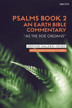 Psalms Book 2: An Earth Bible Commentary (eBook, ePUB) - Walker-Jones, Arthur