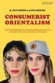 Consumerist Orientalism (eBook, PDF)