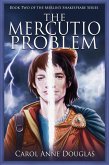 The Mercutio Problem (Merlin's Shakespeare, #2) (eBook, ePUB)