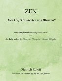 ZEN - „Der Duft Hunderter von Blumen&quote; (eBook, ePUB)