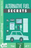 Alternative Fuel Secrets (eBook, ePUB)