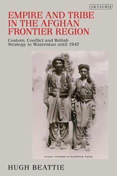 Empire and Tribe in the Afghan Frontier Region (eBook, PDF) - Beattie, Hugh