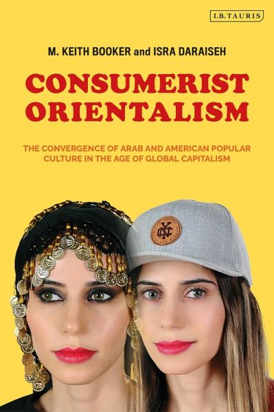 Consumerist Orientalism (eBook, ePUB)