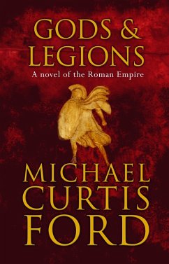 Gods & Legions (eBook, ePUB) - Ford, Michael Curtis