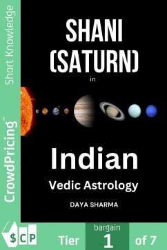 Shani (Saturn) in Indian Vedic Astrology (eBook, ePUB) - Sharma, Daya