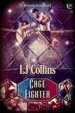 Cage Fighter (Apparition Intervention, #3) (eBook, ePUB) Cage Fighter (Apparition Intervention, #3) (eBook, ePUB)