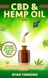 CBD & Hemp Oil: A Practical Users Guide... - Bild 1