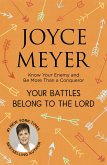 Your Battles Belong to the Lord (eBook, ePUB)