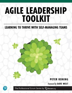Agile Leadership Toolkit (eBook, PDF) - Koning, Peter
