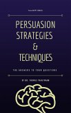 Persuasion Strategies and Techniques (eBook, ePUB)