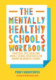The Mentally Healthy Schools Workbook (eBook, ePUB)