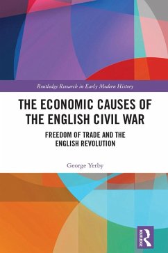 The Economic Causes of the English Civil War (eBook, ePUB) - Yerby, George