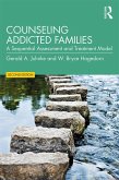 Counseling Addicted Families (eBook, PDF)