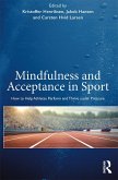 Mindfulness and Acceptance in Sport (eBook, ePUB)