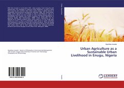 Urban Agriculture as a Sustainable Urban Livelihood in Enugu, Nigeria