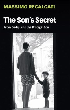 The Son's Secret - Recalcati, Massimo