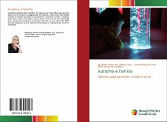 Autismo e família - Franco de Oliveira Lima, Jackelline;Melo de Lima, Luciano;da Fonseca, Aline Arruda