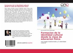 Formacion de la identidad cultural desde la clase de educacion fisica - Ponce Menéndez, Irma Amarilis
