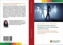 Reconhecimento de face baseado em uma abordagem supervisionada - das V. Carneiro, Larissa Natália;Cámara, Guillermo