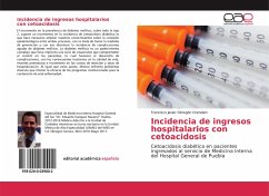 Incidencia de ingresos hospitalarios con cetoacidosis - Obregón Orendain, Francisco Javier