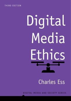 Digital Media Ethics - Ess, Charles (Drury University)