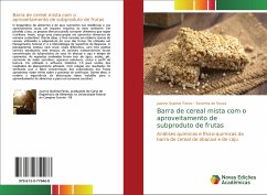 Barra de cereal mista com o aproveitamento de subproduto de frutas - Queiroz Farias, Juanne;de Sousa, Severina