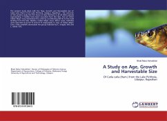 A Study on Age, Growth and Harvestable Size