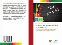 Concepções de alfabetização e letramento: - Oliveira, Cláudia Magno;Mendonça, Jaime;Souza, Geisa