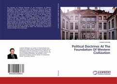 Political Doctrines At The Foundation Of Western Civilization - Ahmetaj, Lavdosh