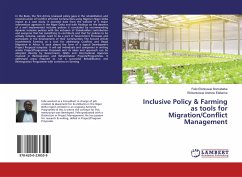 Inclusive Policy & Farming as tools for Migration/Conflict Management