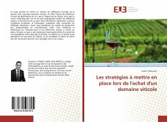 Les stratégies à mettre en place lors de l'achat d'un domaine viticole - Chouaran, Julien