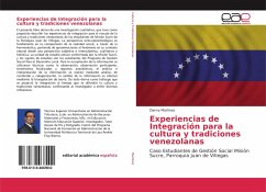Experiencias de Integración para la cultura y tradiciones venezolanas - Martinez, Danny