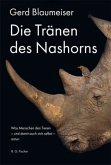 Die Tränen des Nashorns