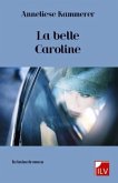 La belle Caroline