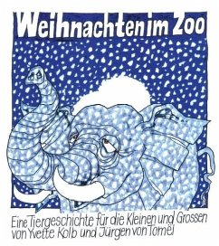 Weihnachten im Zoo - Kolb, Yvette