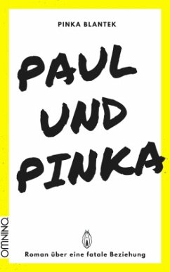 Paul und Pinka - Blantek, Pinka