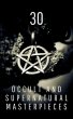 30 Occult and Supernatural Masterpieces... - Bild 1