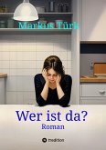 Wer ist da? (eBook, ePUB)