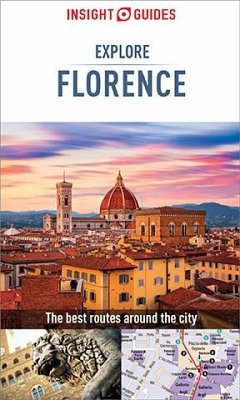 Insight Guides Explore Florence (Travel Guide eBook) (eBook, ePUB) Cover Insight Guides Explore Florence (Travel Guide eBook) (eBook, ePUB)