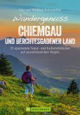 Wandergenuss Chiemgau und Berchtesgadener Land (eBook, ePUB)