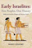 Early Israelites: Two Peoples, One History (eBook, ePUB)