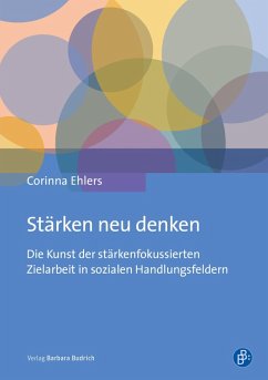 Stärken neu denken (eBook, PDF) - Ehlers, Corinna