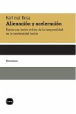 Alienación y aceleración (eBook, PDF)