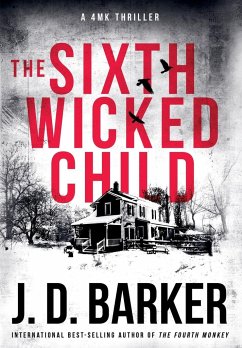 The Sixth Wicked Child - Barker, J D