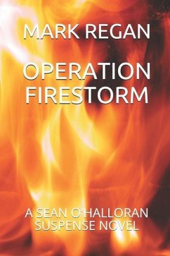 Operation Firestorm - Regan, Mark