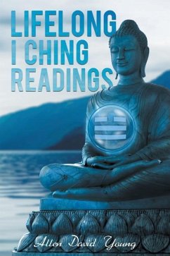 Lifelong I Ching Readings - Young, Allen