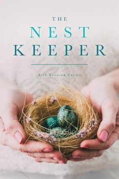 The Nest Keeper - Carter, Beth Krewson