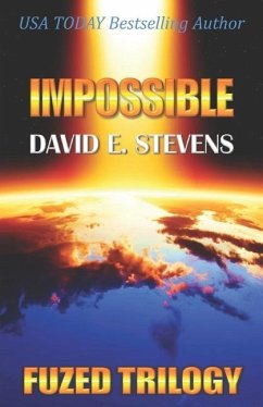 Impossible - Stevens, David E.