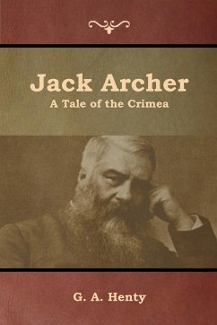 Jack Archer - Henty, G. A.